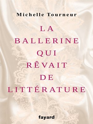 cover image of La ballerine qui rêvait de littérature